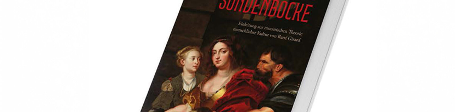 Buch „Neid, Gewalt und Sündenböcke“ mit historischem Gemälde auf dem Cover
